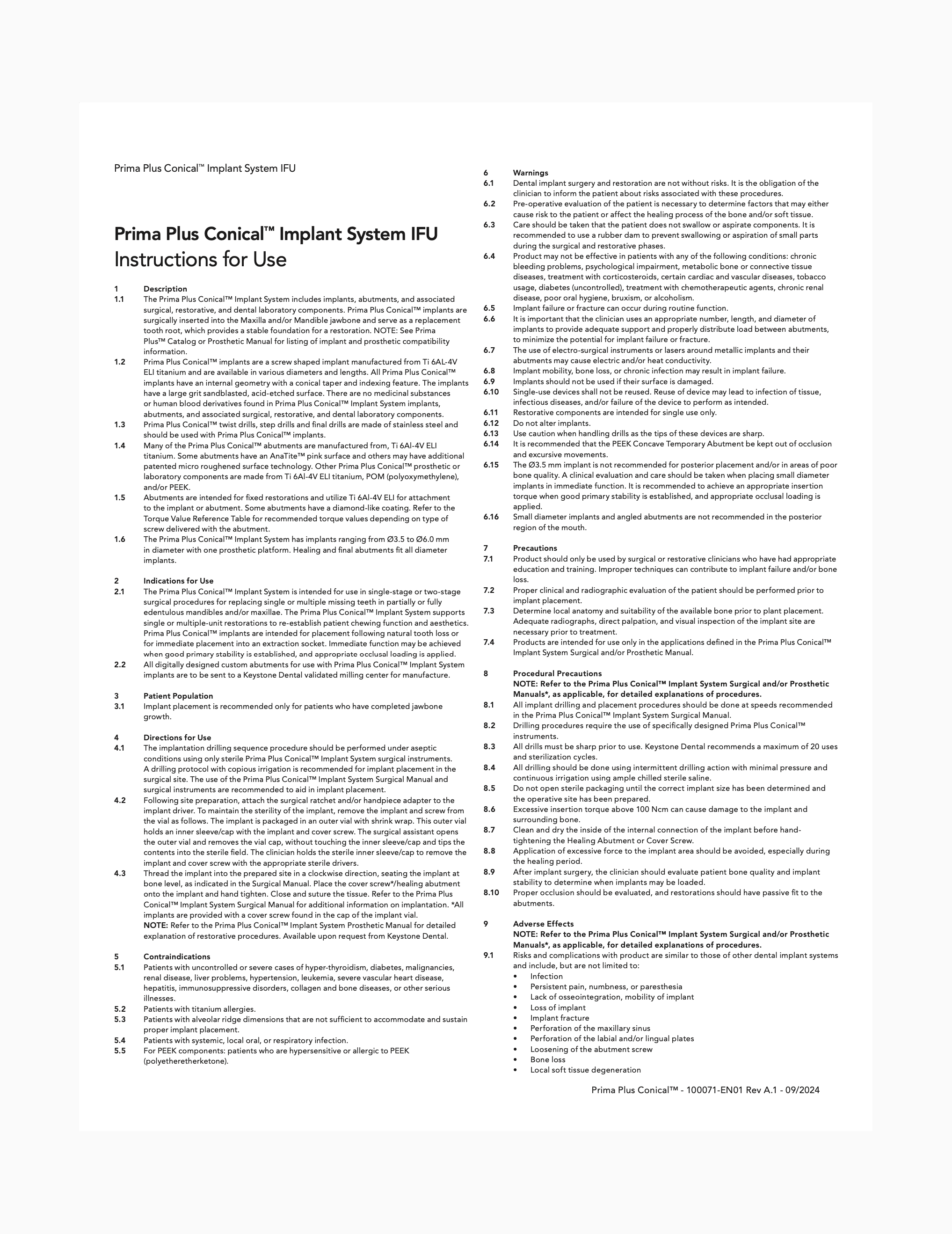 Prima Plus™ Conical IFU