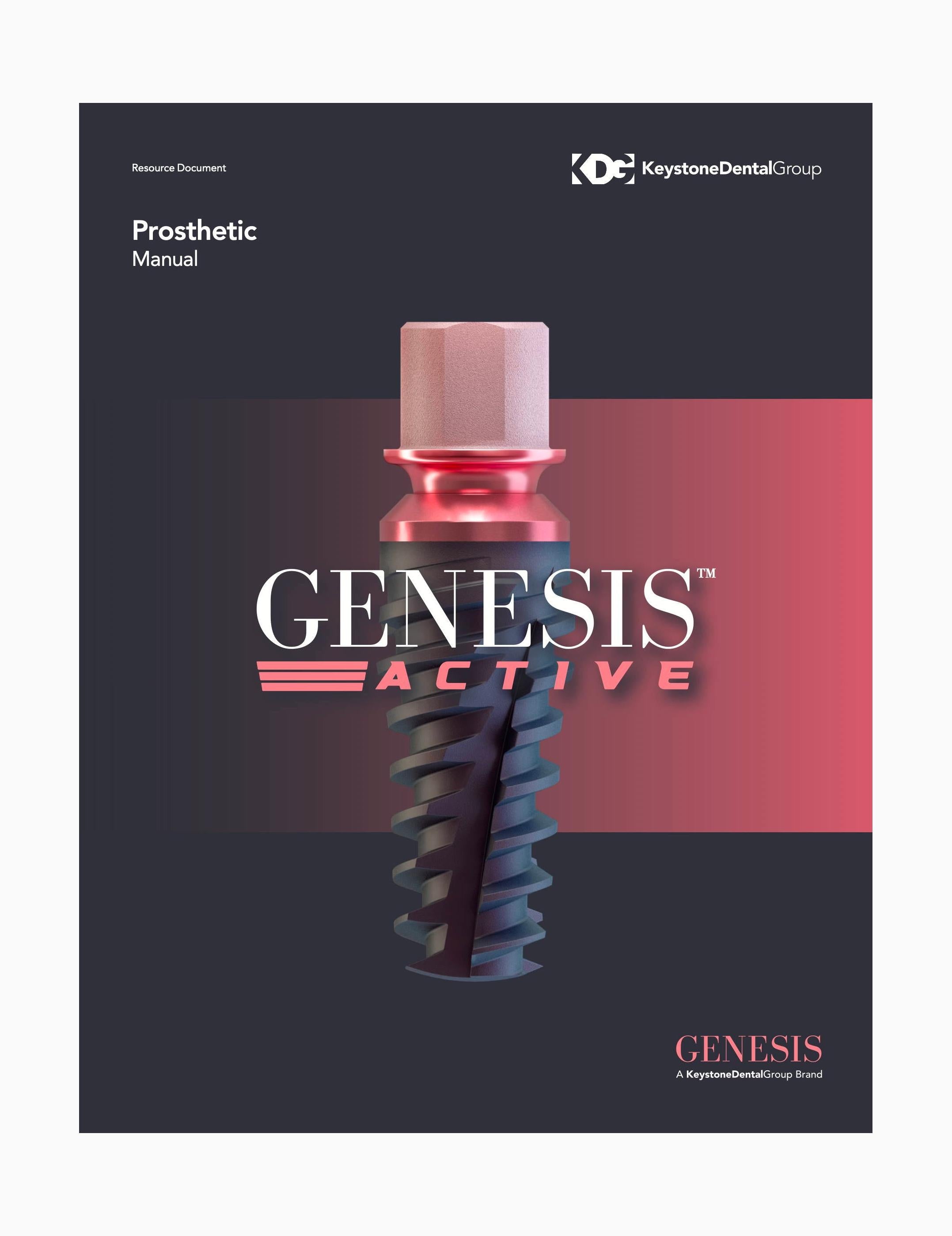 GENESIS ACTIVE™ Prosthetic Manual Keystone Dental Group